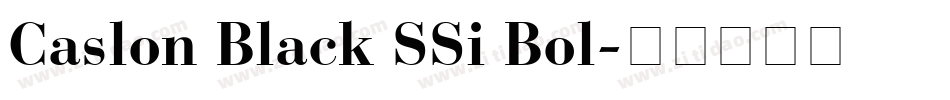 Caslon Black SSi Bol字体转换